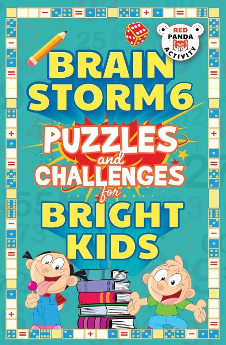 Brain Storm 6: Puzzles and Challenges for Smart Kids